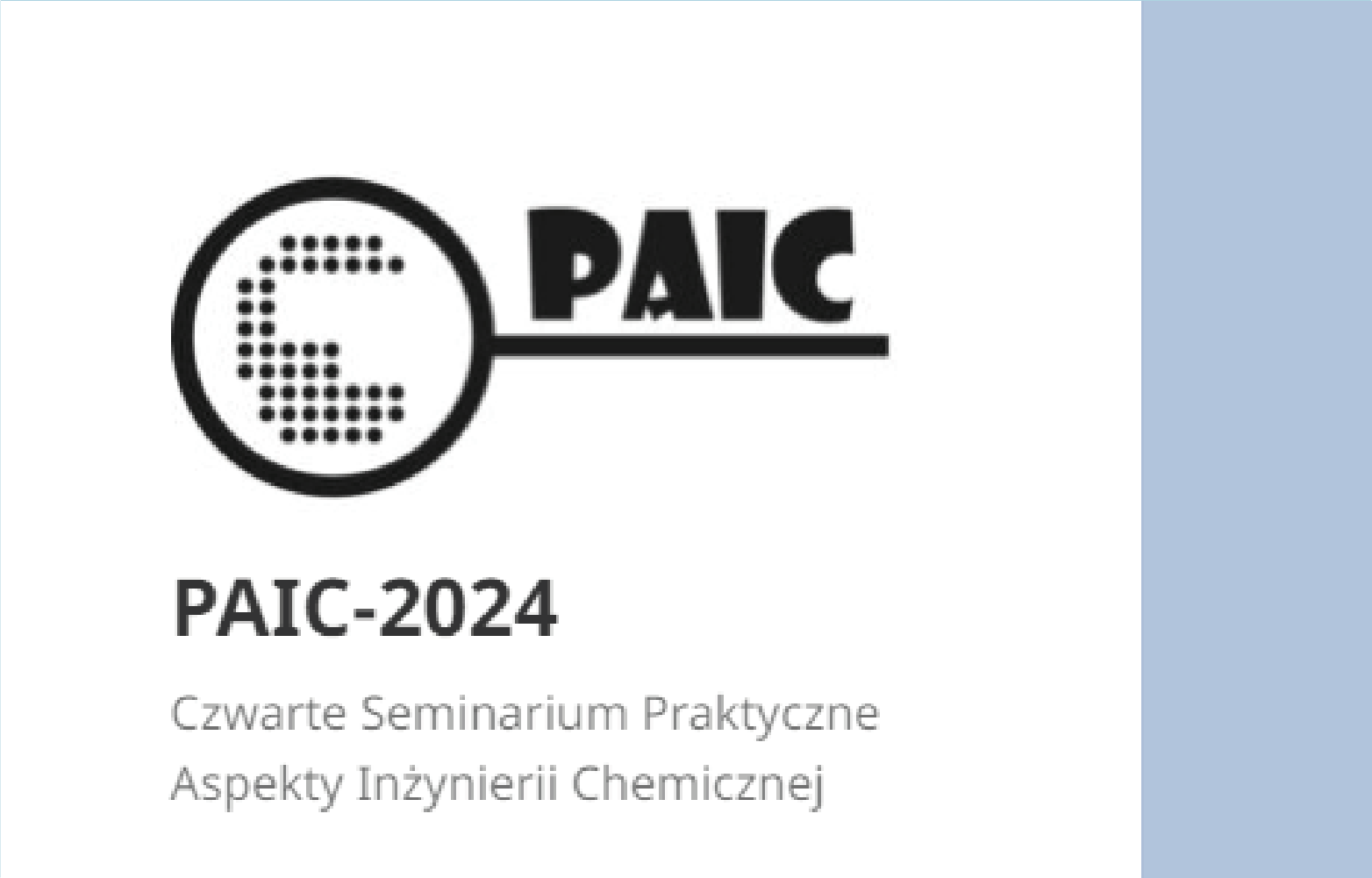 Zaproszenie na Czwarte Seminarium PAIC2024 Wydział Technologii